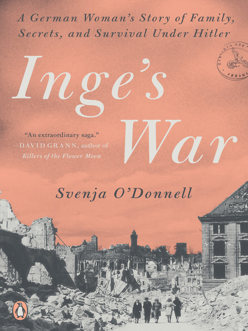 Title details for Inge's War by Svenja O'Donnell - Available